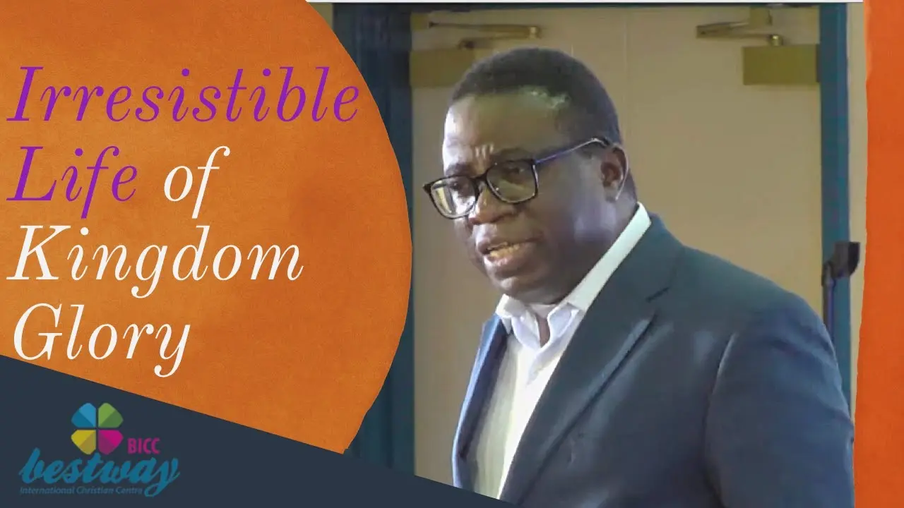Created in His Glory and for His Glory (Irresistible Life of Kingdom Glory)
